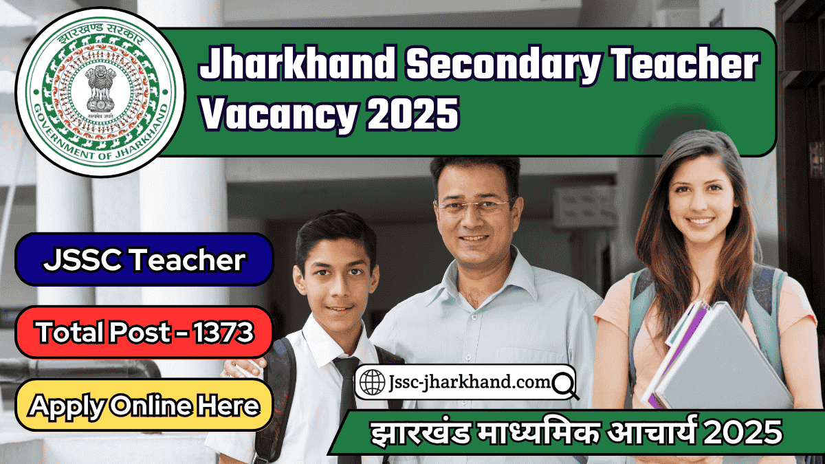Jharkhand Secondary Teacher Vacancy 2025